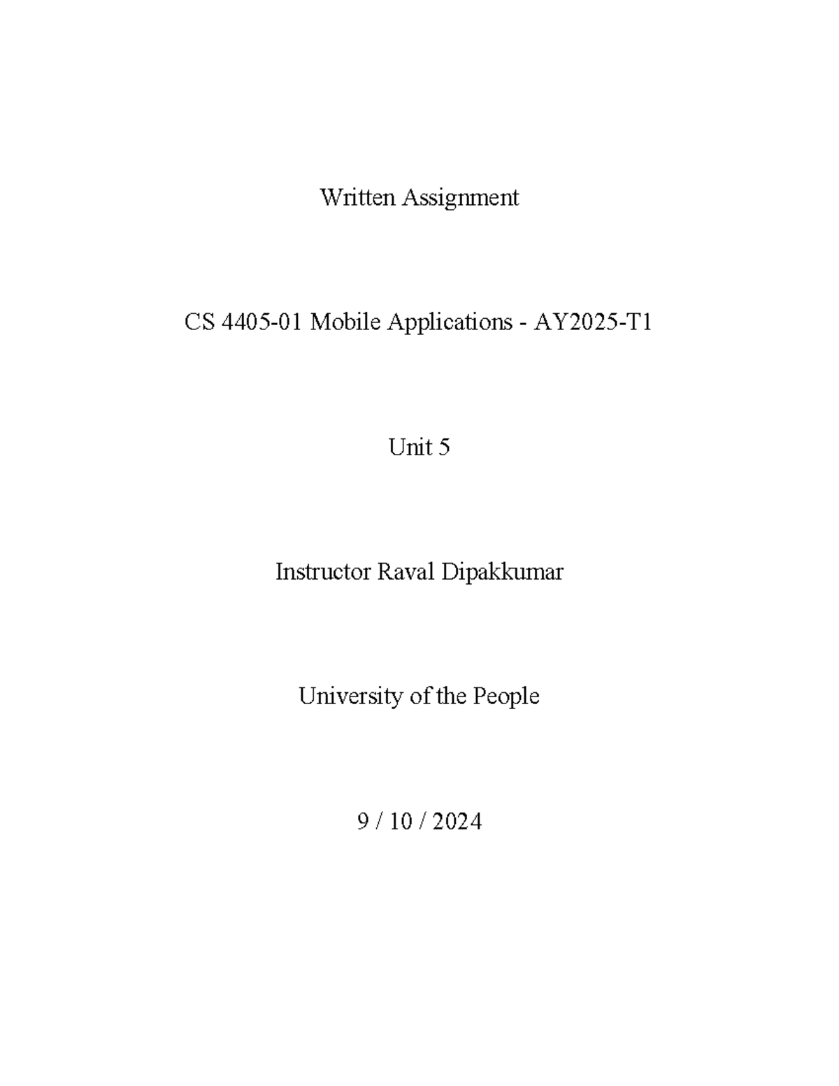 CS 4405 WA Unit 5 - Written Assignment CS 4405-01 Mobile Applications ...