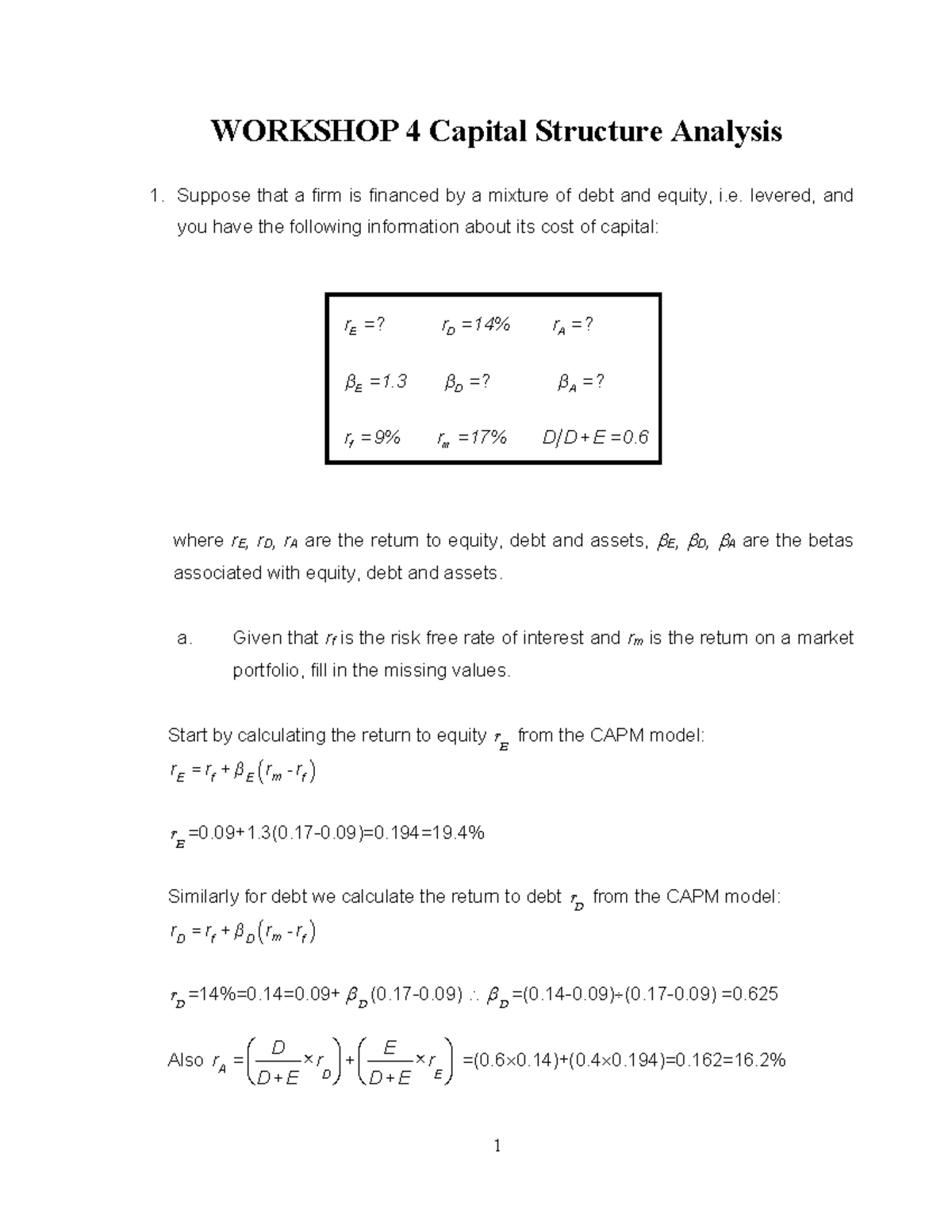 Answers Workshop 4 - WORKSHOP 4 Capital Structure Analysis Suppose that ...