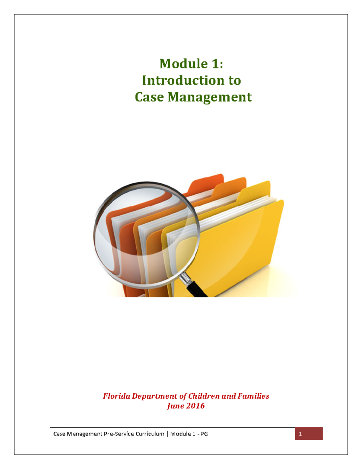 CM M1 PG - Social Work - Module 1: Introduction to Case Management ...