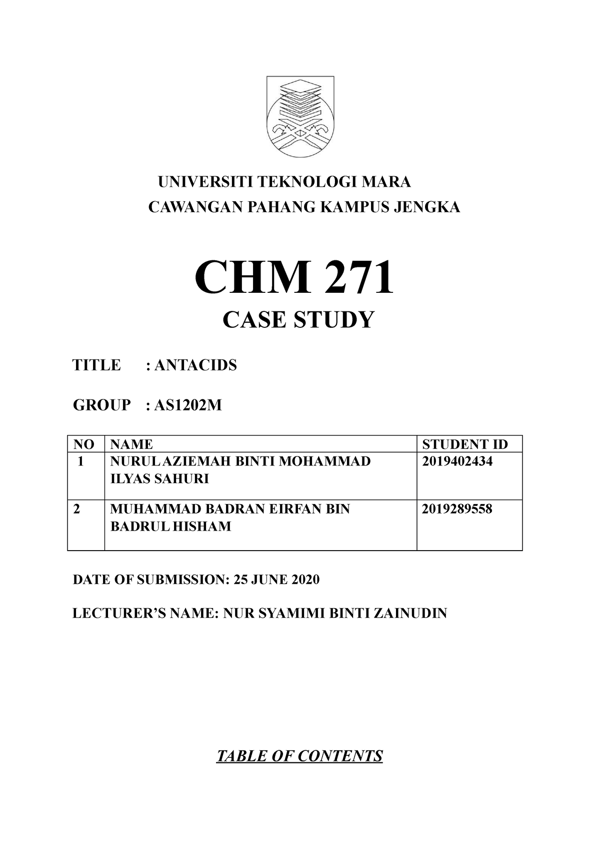 CASE Study CHM271 - UNIVERSITI TEKNOLOGI MARA CAWANGAN PAHANG KAMPUS ...