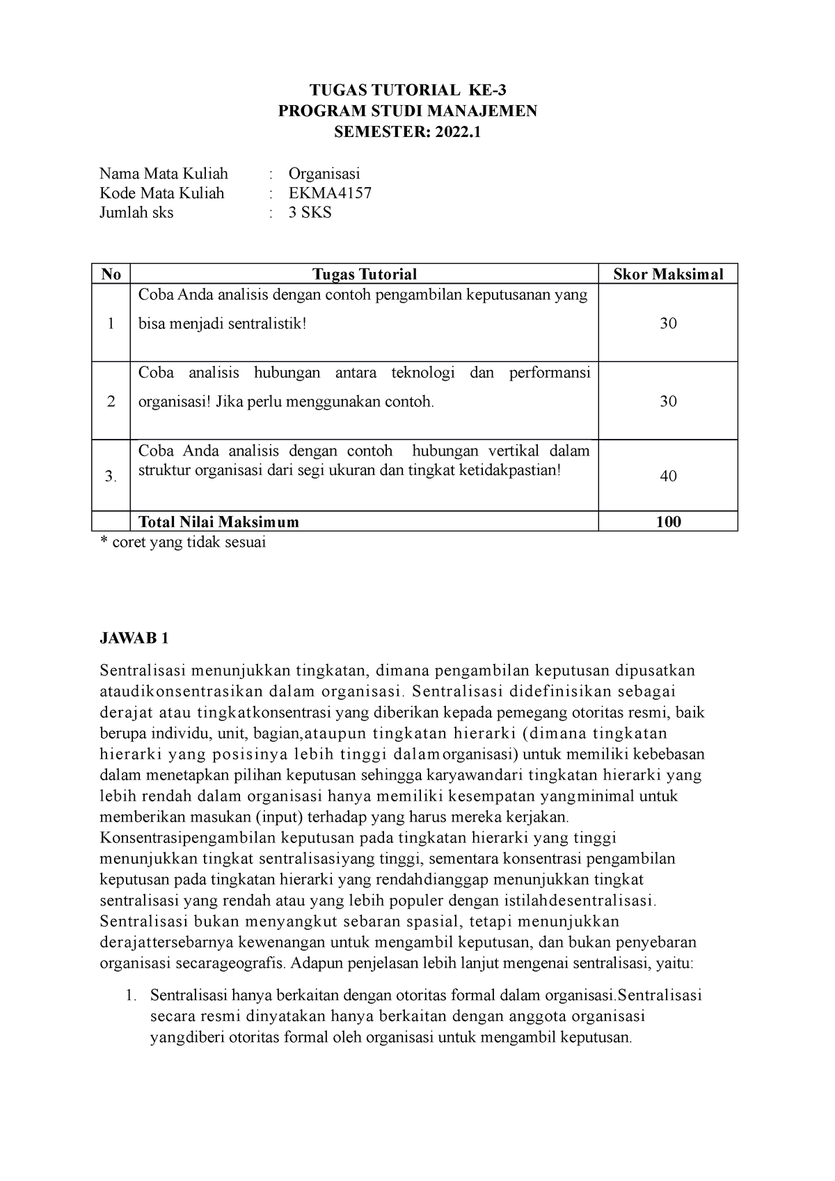 Tugas 3 Organisasi 2022 1 - TUGAS TUTORIAL KE- PROGRAM STUDI MANAJEMEN ...