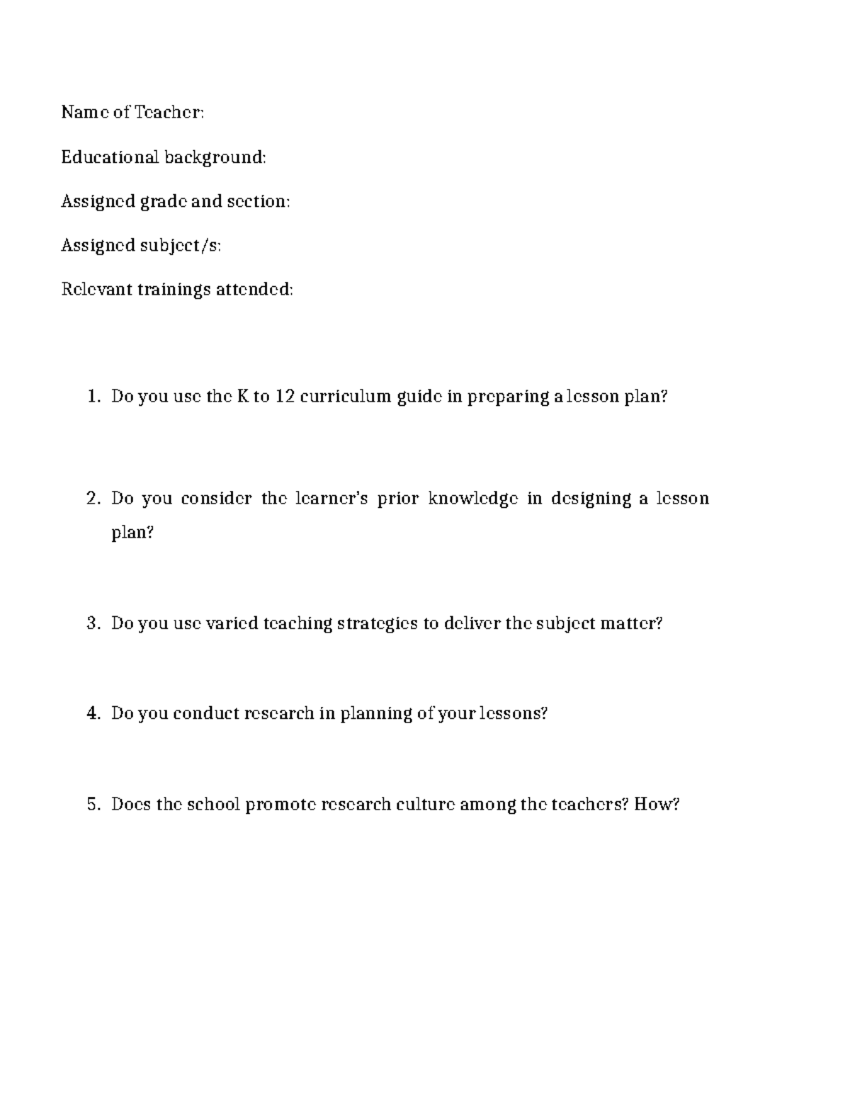 Questionnaire - N/A - Name of Teacher: Educational background: Assigned ...