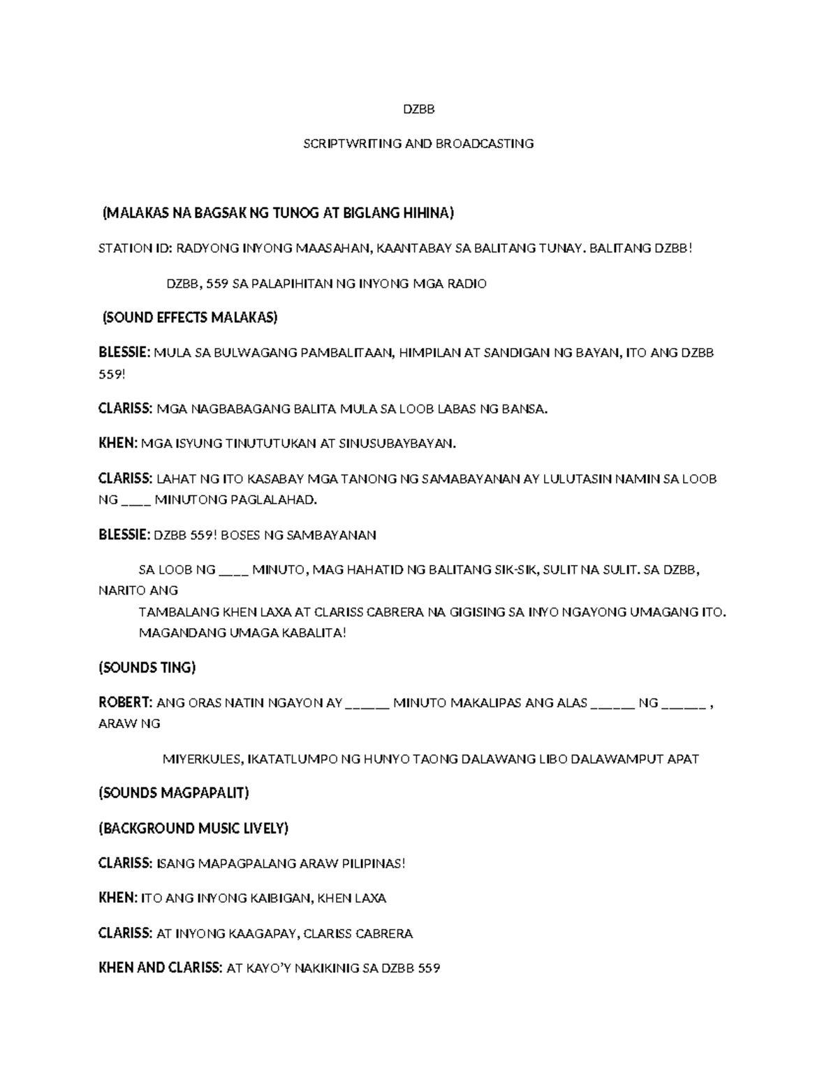 Radiobrodcasting Group 5 - DZBB SCRIPTWRITING AND BROADCASTING (MALAKAS ...