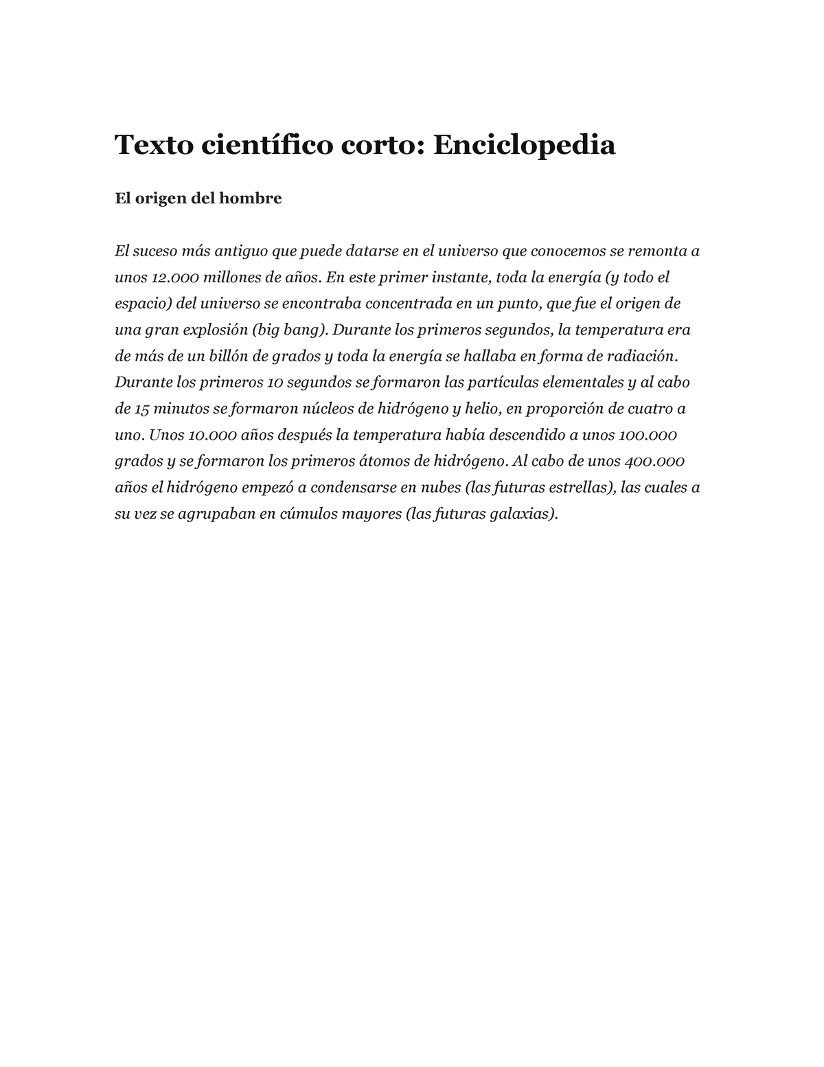 Texto Científico Corto Texto Científico Corto Enciclopedia El Origen Del Hombre El Suceso Más 3779