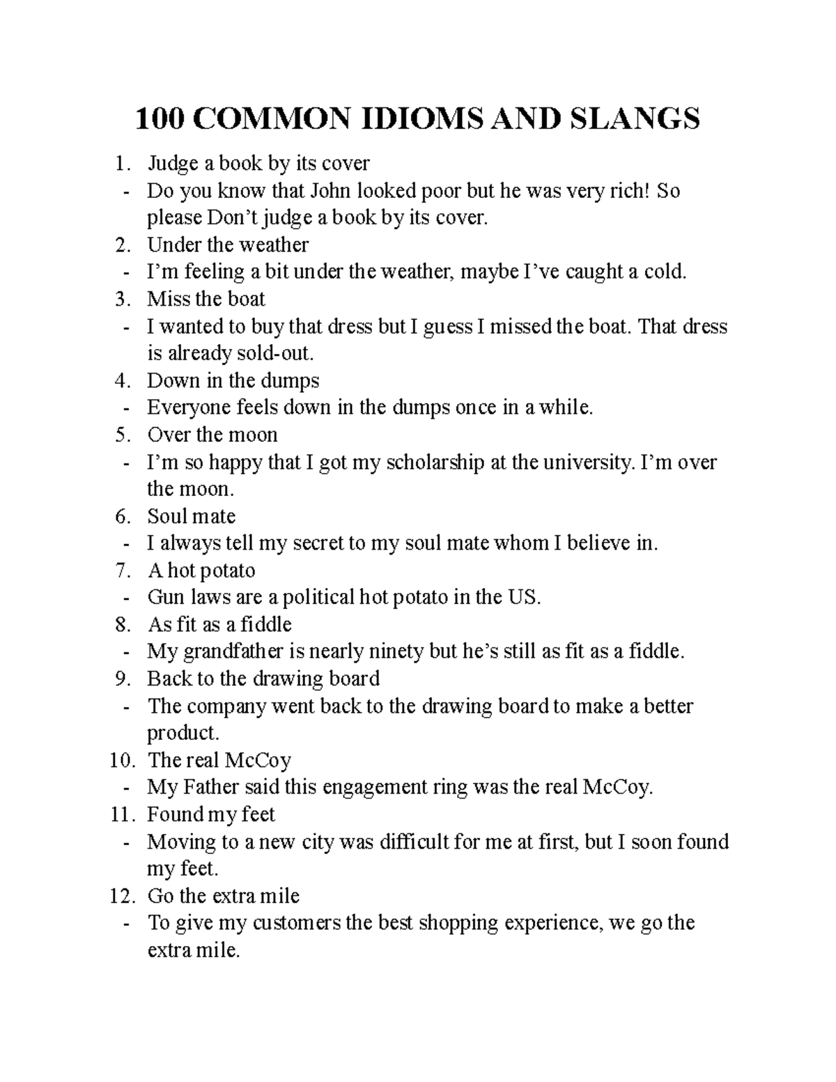 100 Common Idioms AND Slangs 100 COMMON IDIOMS AND SLANGS Judge a