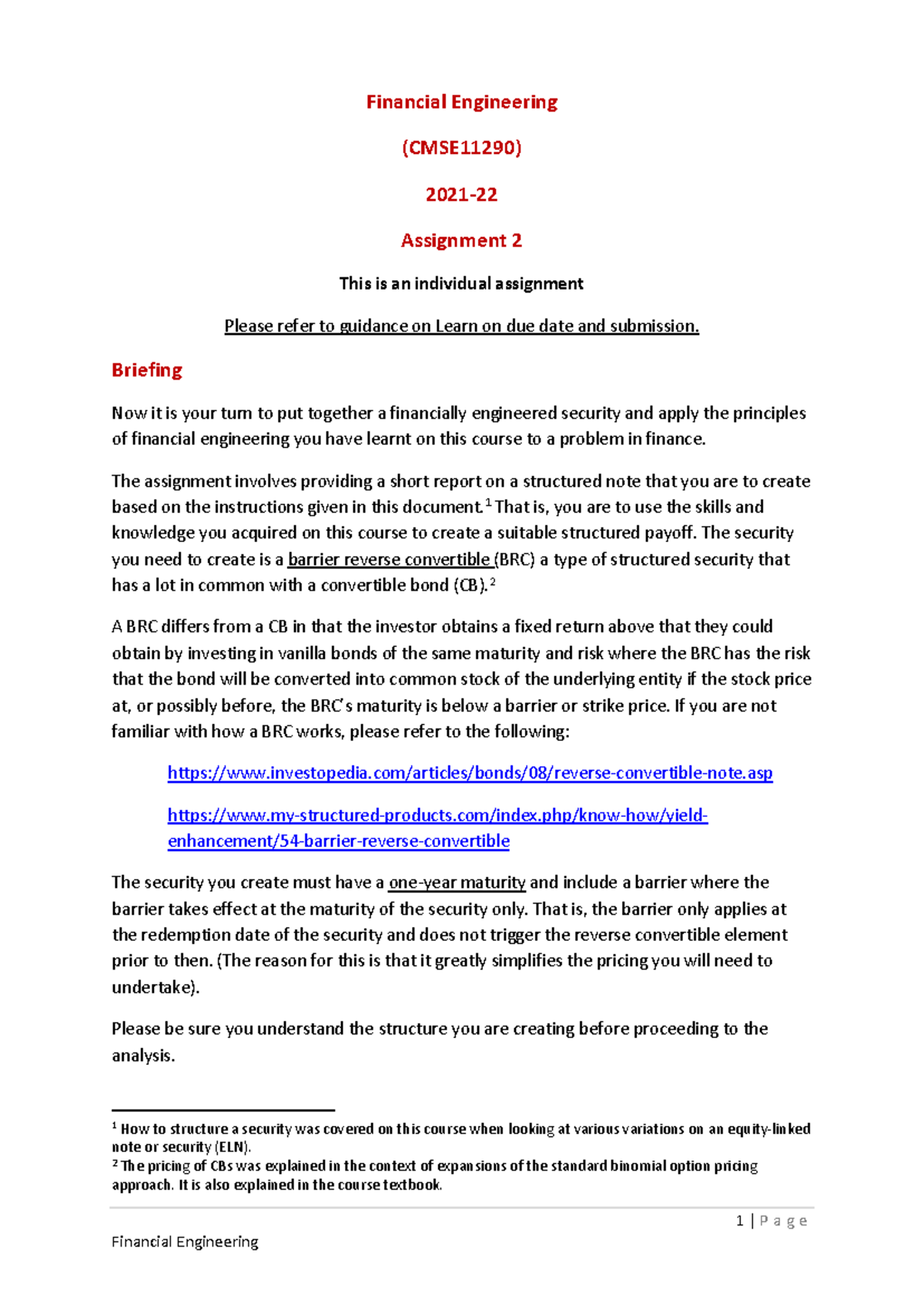 Assignment brief - 1 | P a g e Financial Engineering (CMSE11290) 2021 ...