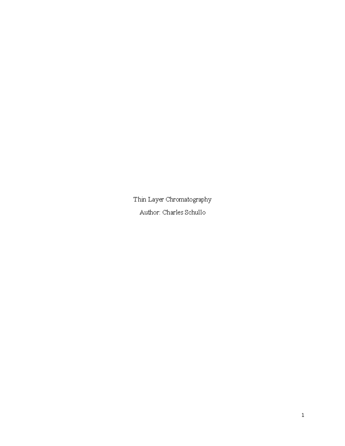 Thin Layer Chromatography Individual Writing Assignment - Thin Layer ...