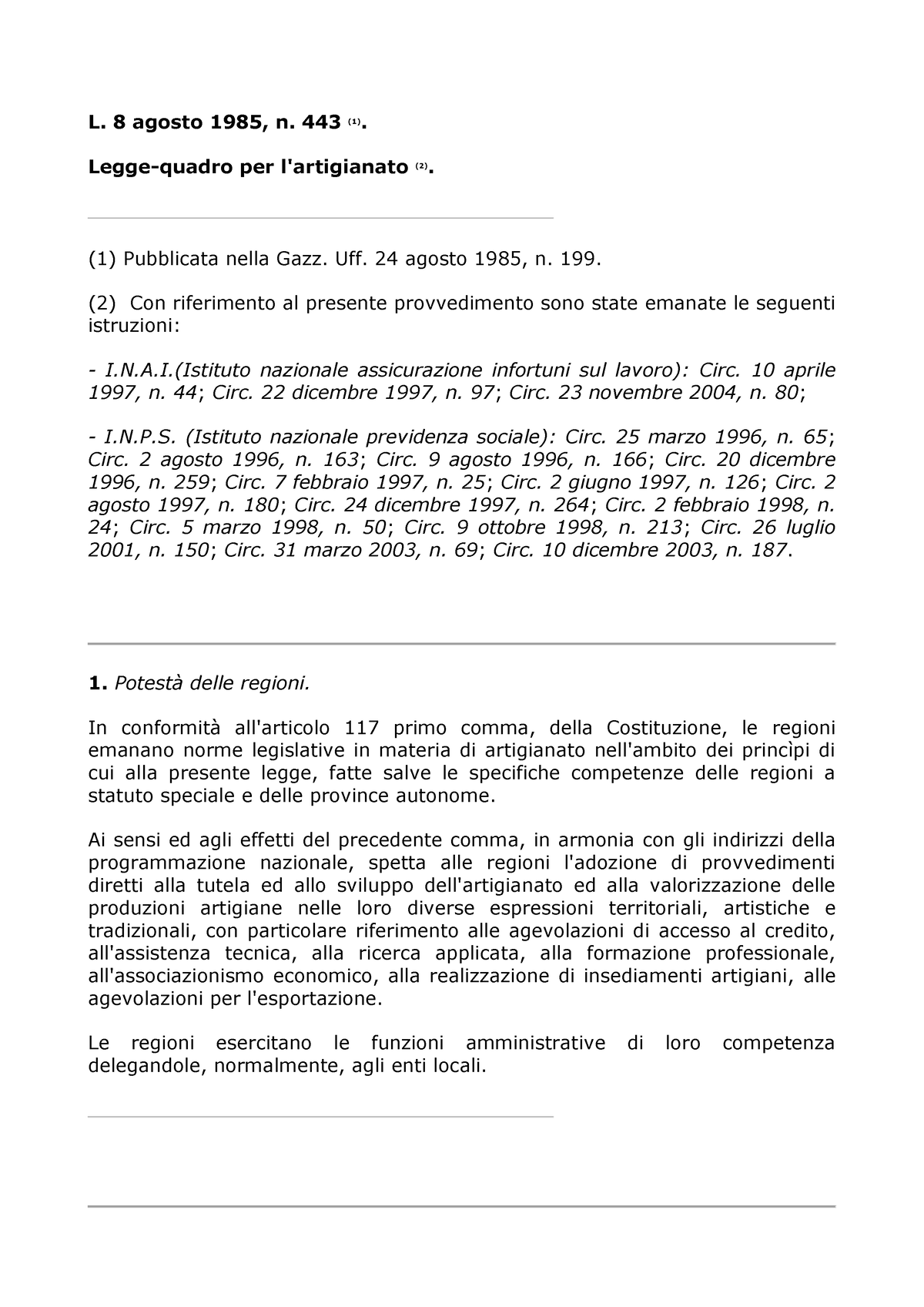 Legge 8 Agosto 1985-n - Appunti - L. 8 Agosto 1985, N. 443 (1). Legge ...