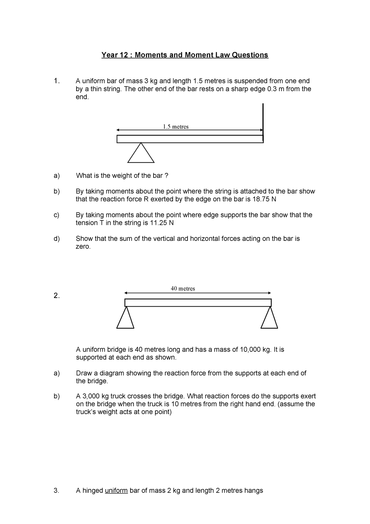 Moments Questions Written - Year 12 : Moments and Moment Law Questions ...