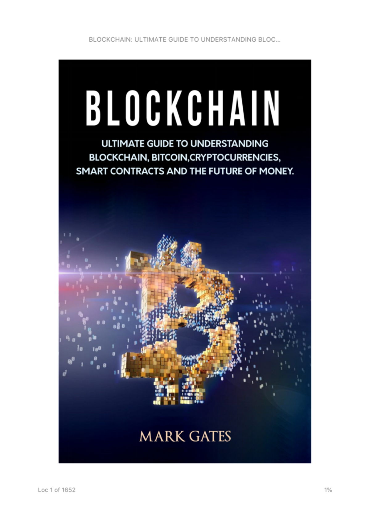 Blockchain Ultimate Guide To Understanding Blockchain, Bitcoin ...