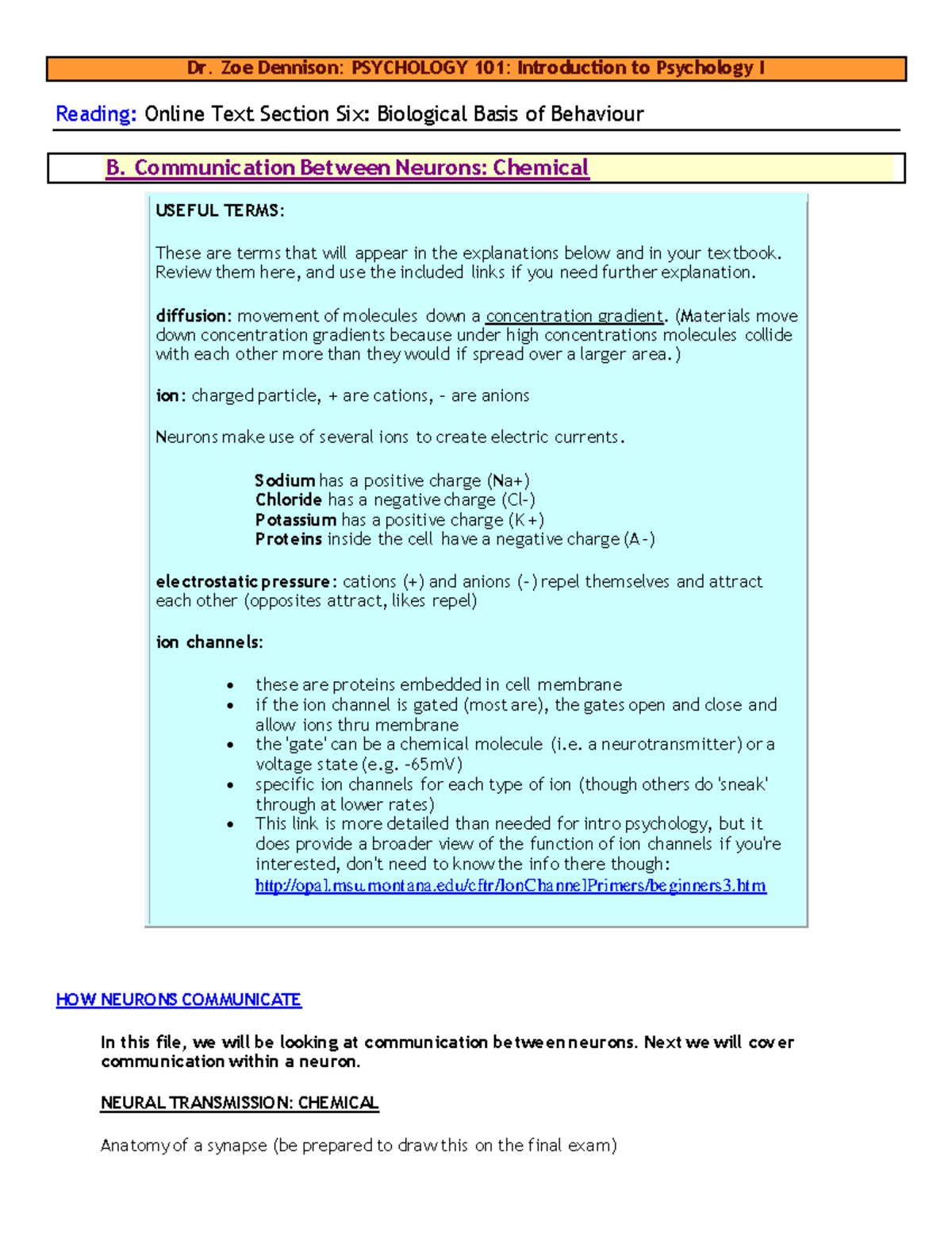101 Module Six Biopsychology File Two Dr. Zoe Dennison PSYCHOLOGY