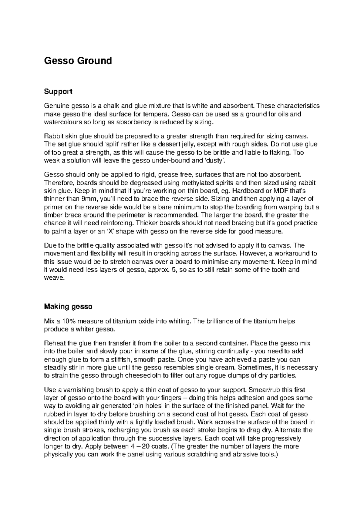 Gesso Ground Technical Notes Gesso Ground Support Genuine gesso is a