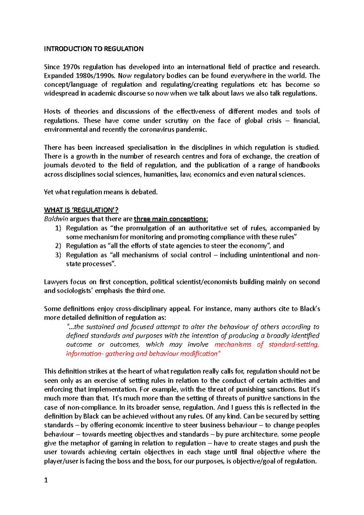 1. Regulation INTRODUCTION TO REGULATION Since 1970s regulation has