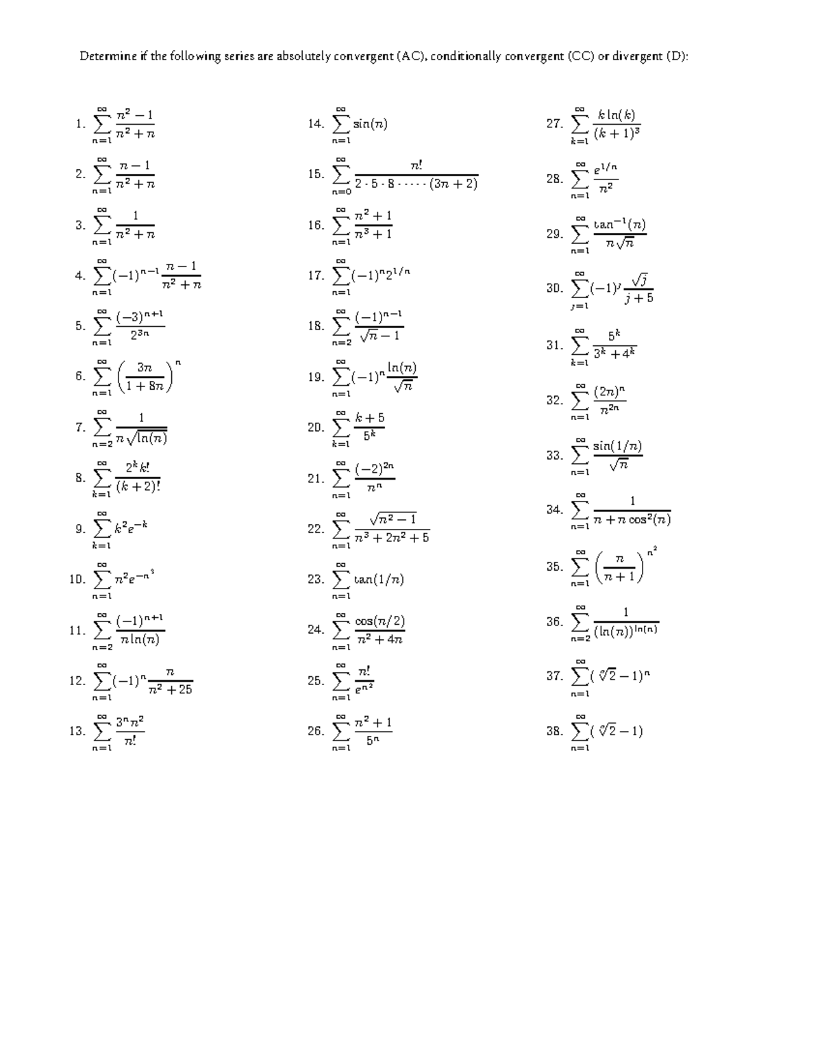 Additional Problem Set 9 - Determine if the following series are ...