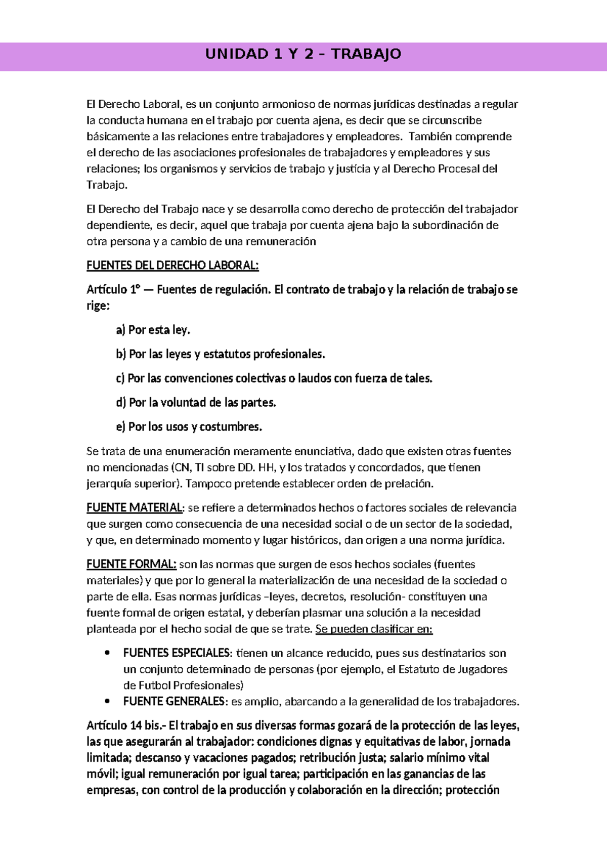 Unidad 1 Y 2 - laboral - UNIDAD 1 Y 2 – TRABAJO El Derecho Laboral, es ...