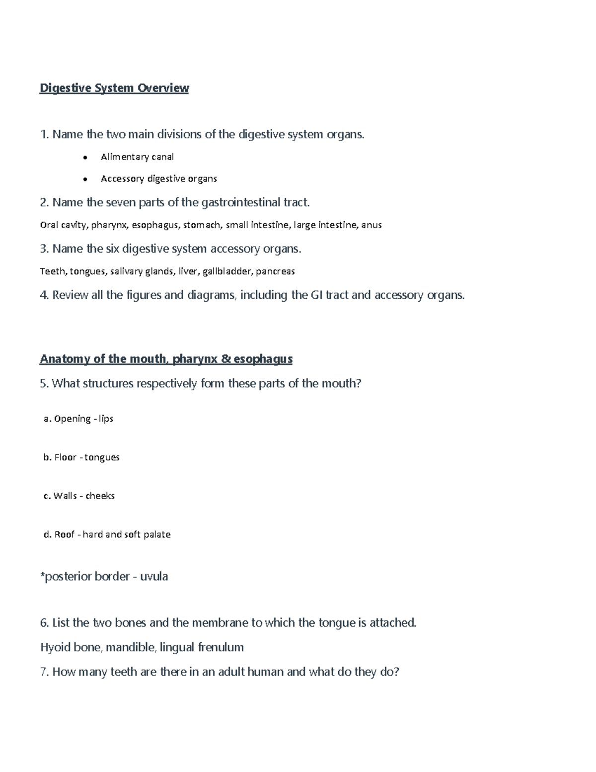 ReviewQsModule3 Digestive System Overview 1. Name the two main