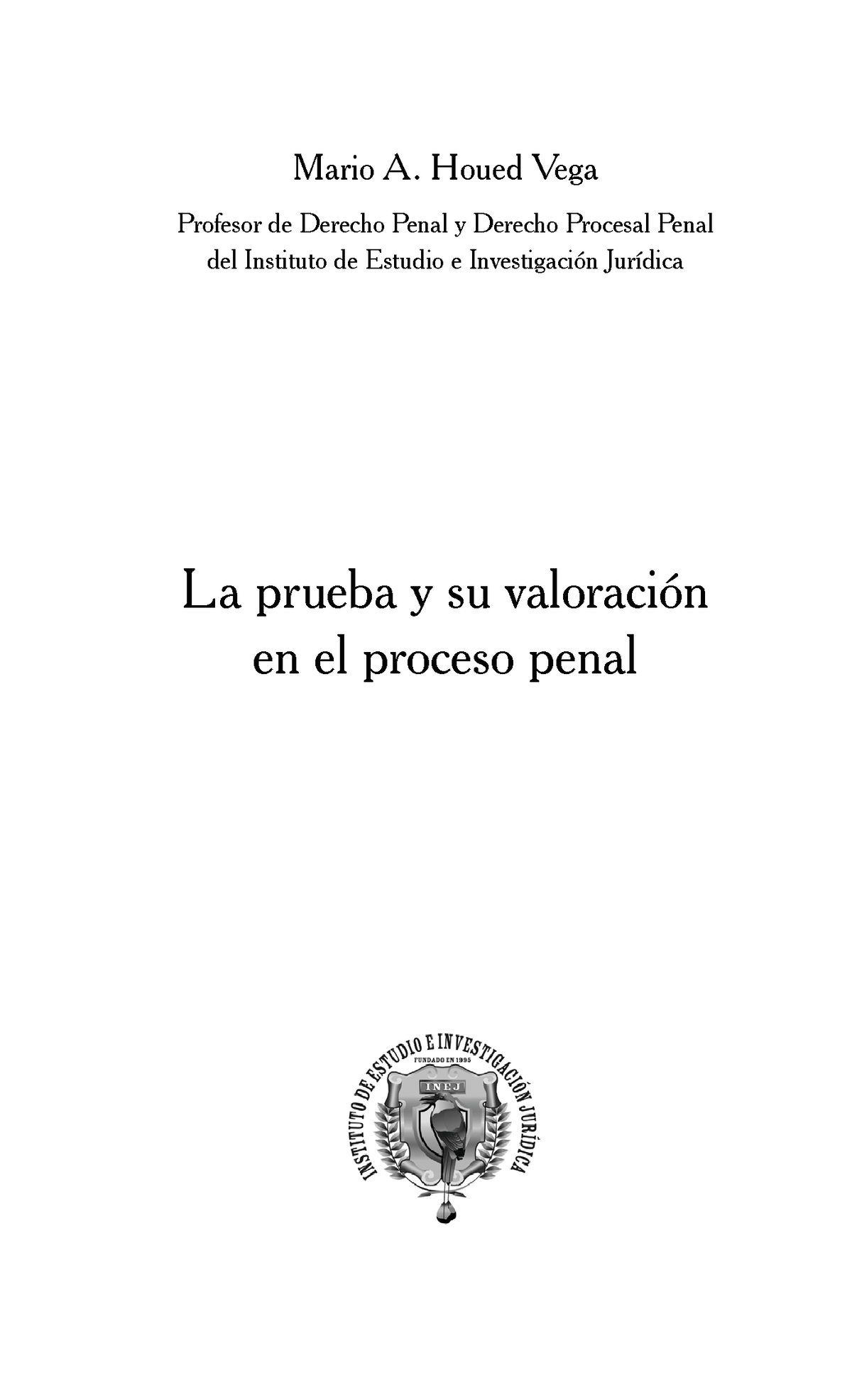 Medios De Prueba En Particular - La Prueba Y Su Valoración En El ...