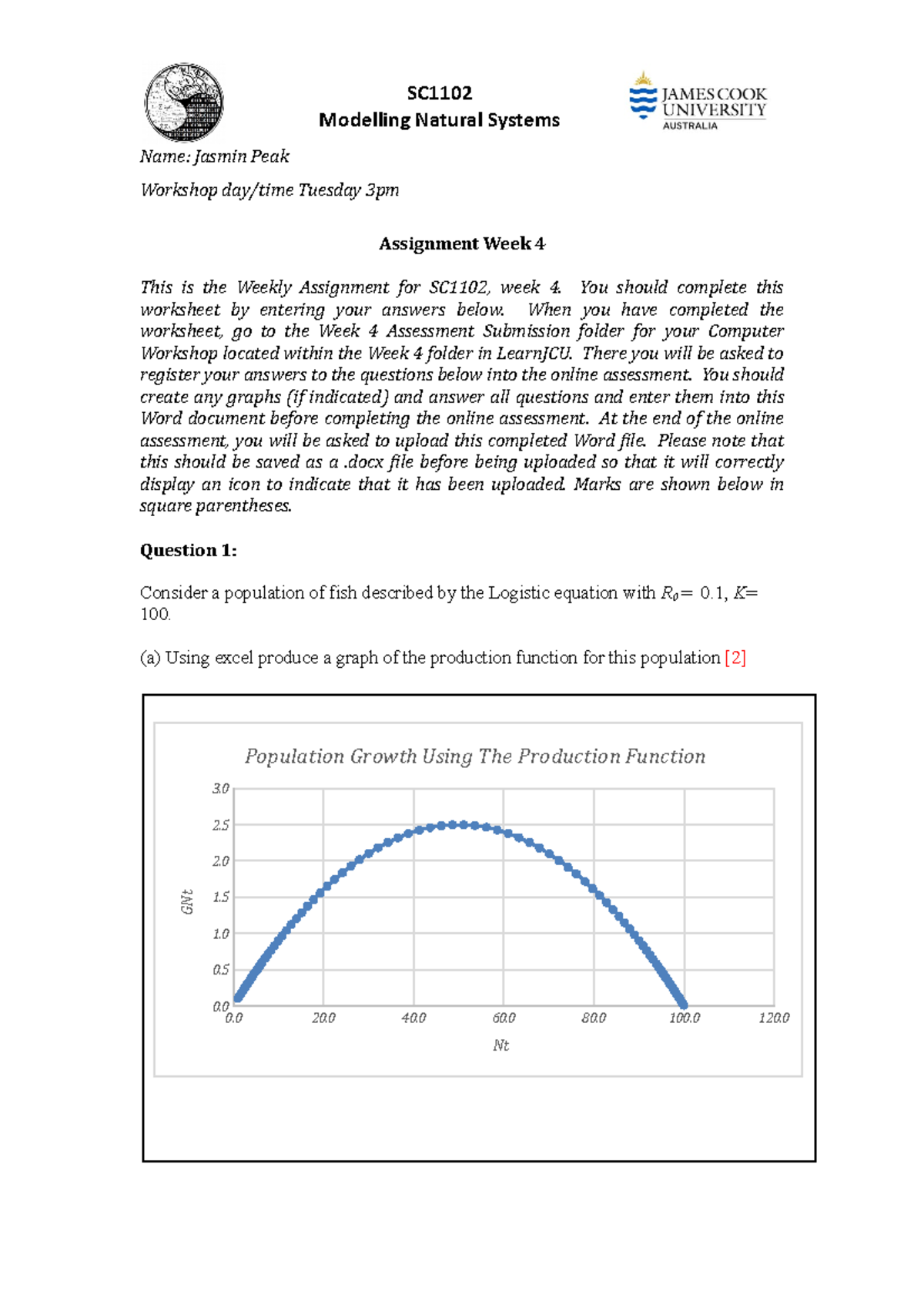 SC1102 assignment week 4 - Name: Jasmin Peak Workshop day/time Tuesday ...
