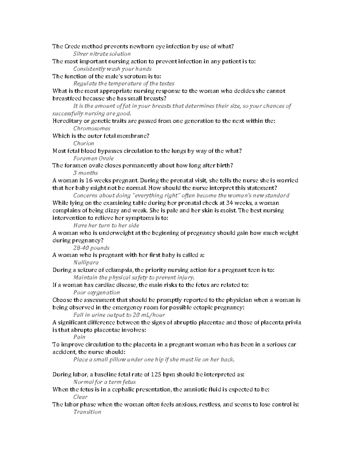 Practice question - The Crede method prevents newborn eye infection by ...