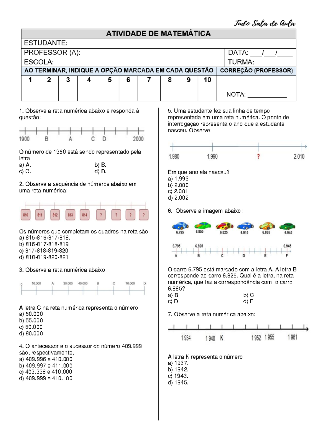 Atividade - 2 RETA Numerica 7º ano - Observe a reta numérica abaixo e ...