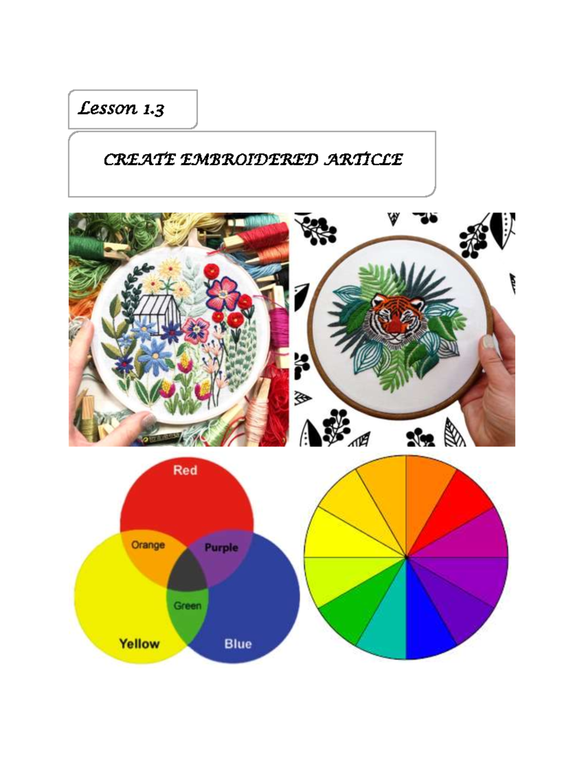 Lesson1.31 Bufgbnydfvbhjklng Lesson 1. 3 CREATE EMBROIDERED