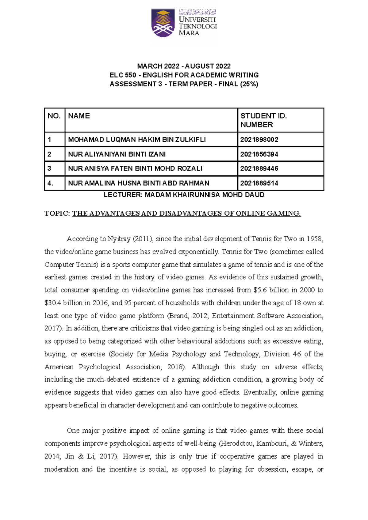 Final Draft Paper entahlah weh MARCH 2022 AUGUST 2022 ELC 550 ENGLISH FOR ACADEMIC