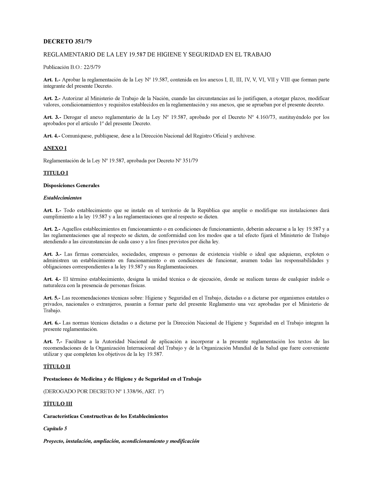 Decreto 351 79 Decreto 351 Reglamentario De La Ley 19 De Higiene Y Seguridad En El Trabajo 5223