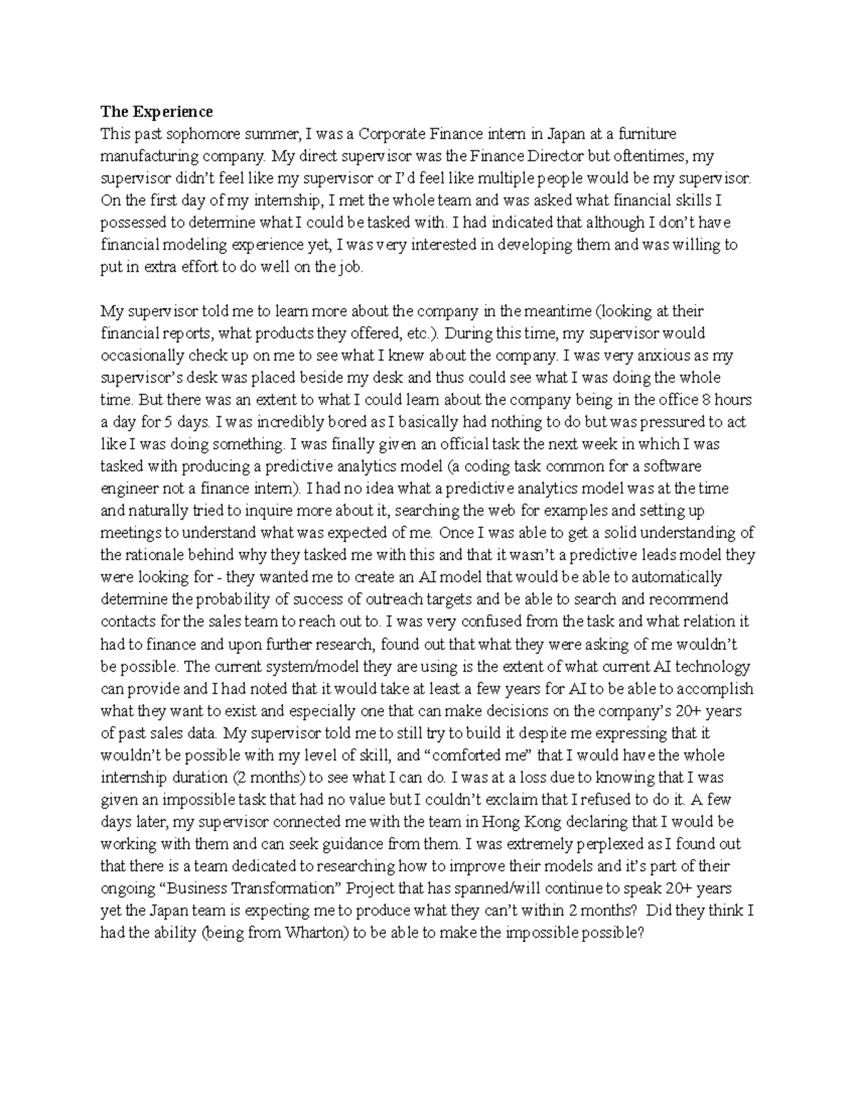 MGMT248 Short Paper - The Experience This past sophomore summer, I was ...