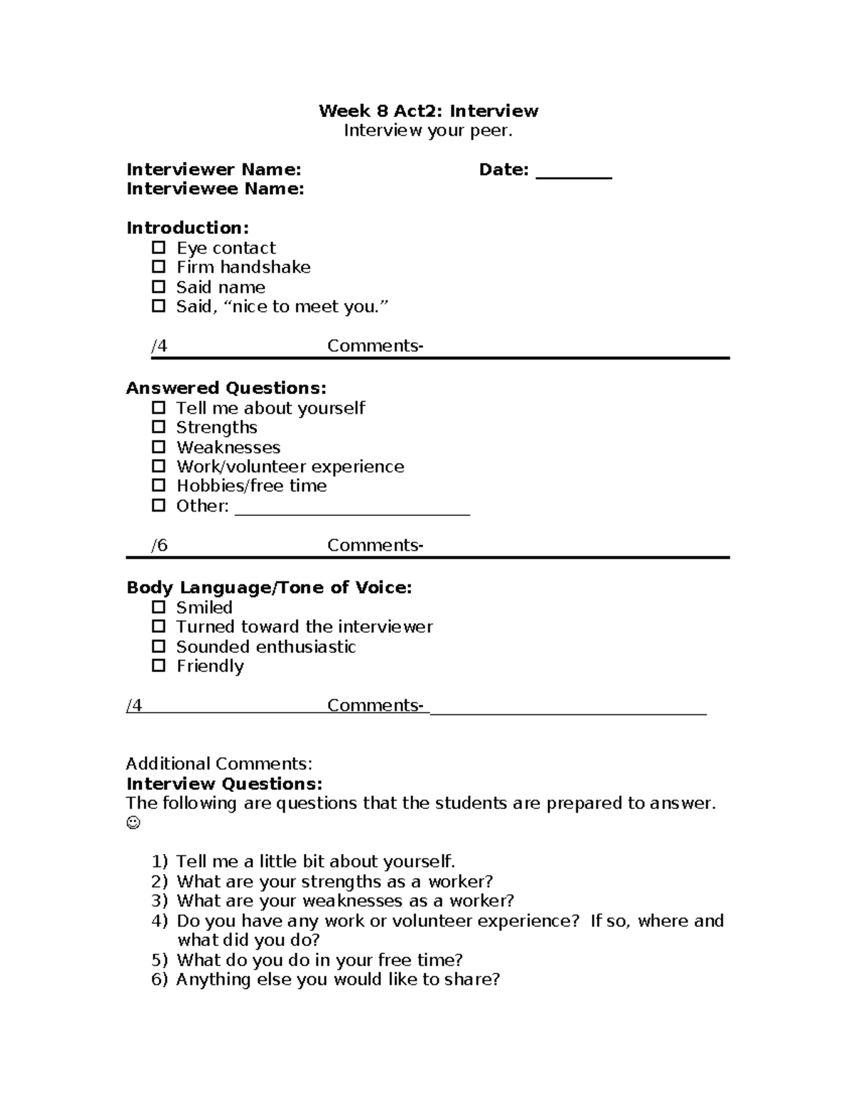 Week8 Act2 Interview - Week 8 Act2: Interview Interview your peer ...