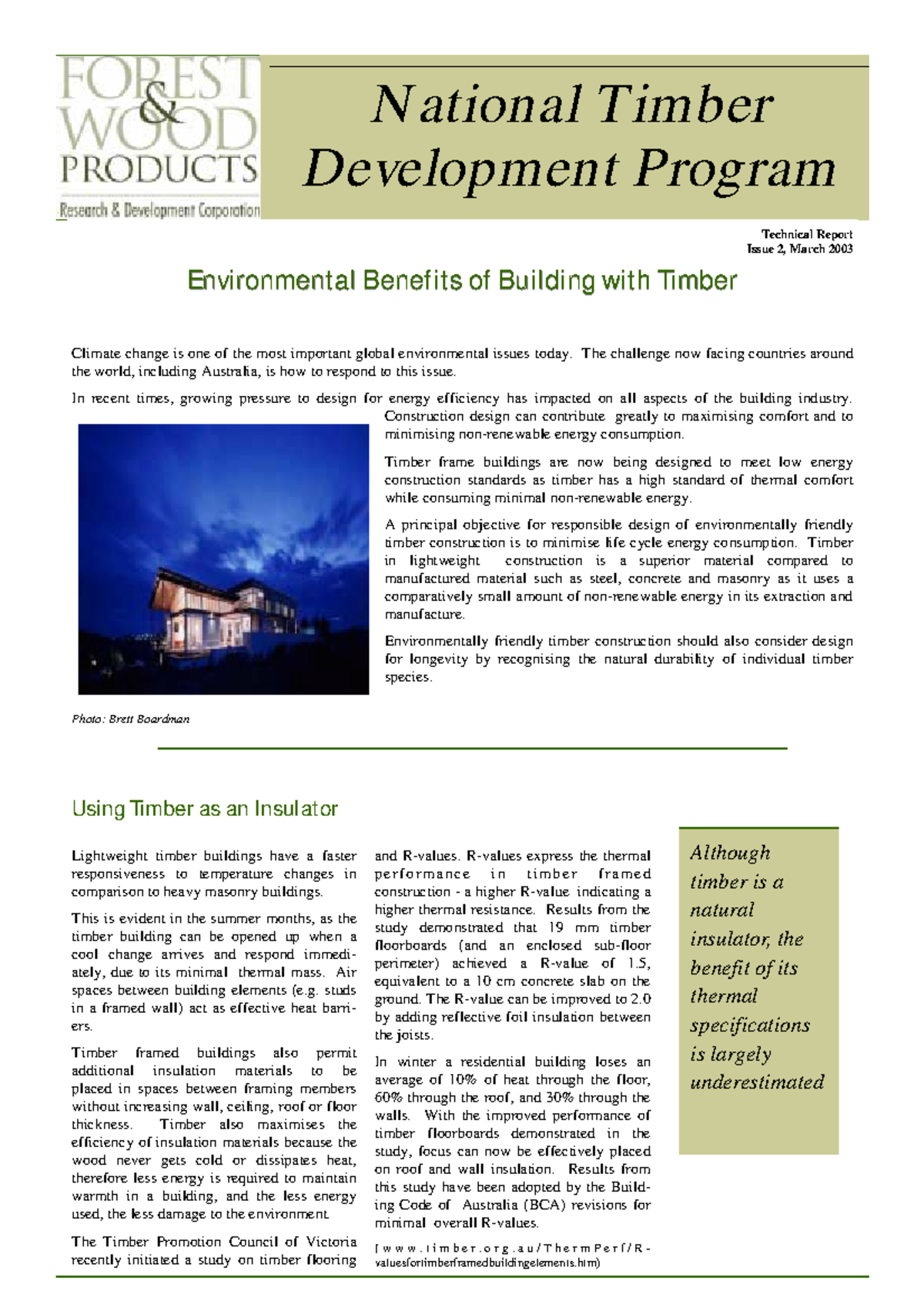 Environment Benefits of Timber - Climate change is one of the most ...