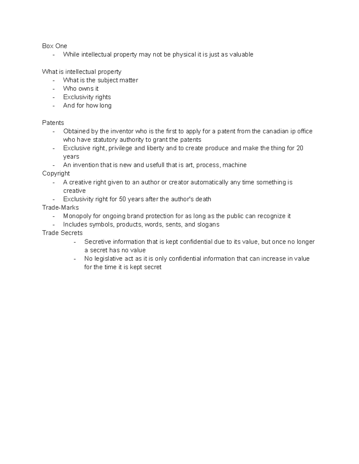 IP Law - IP law notes - Box One - While intellectual property may not ...