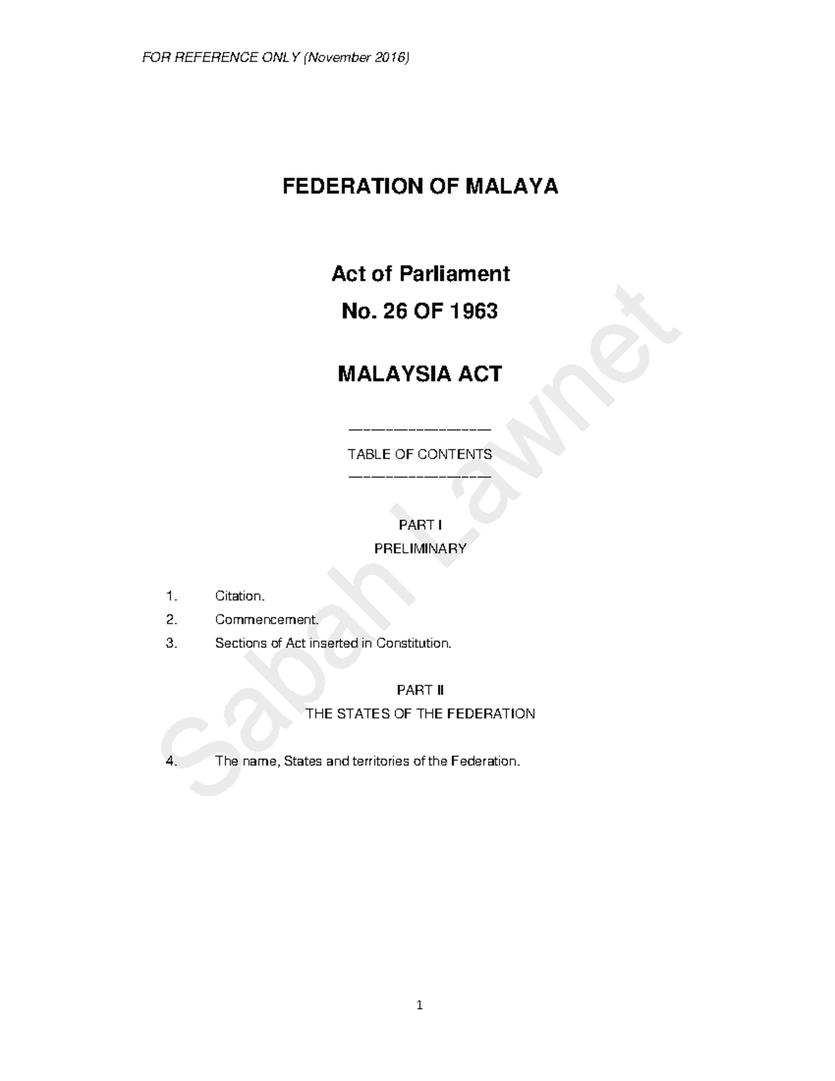 Malaysia Act 1963 - FEDERATION OF MALAYA Act Of Parliament No. 26 OF ...