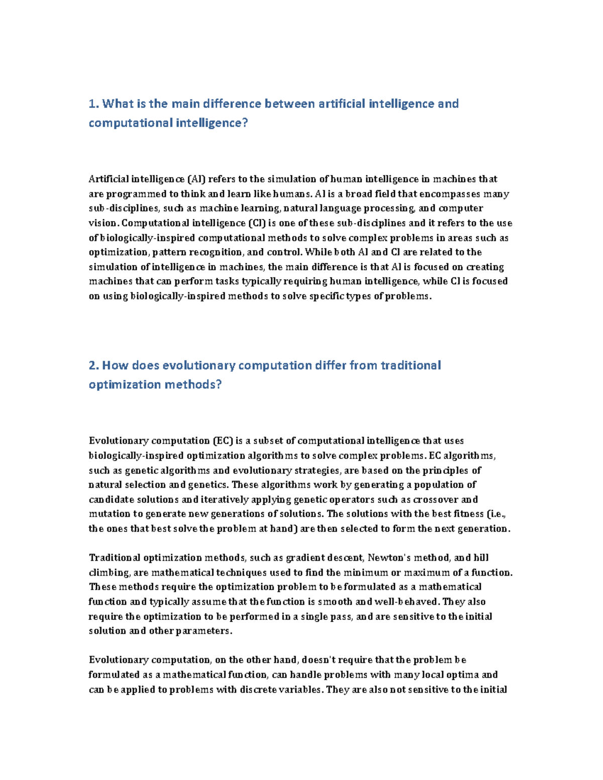 Computational Intelligence 1 - 1. What is the main difference between ...