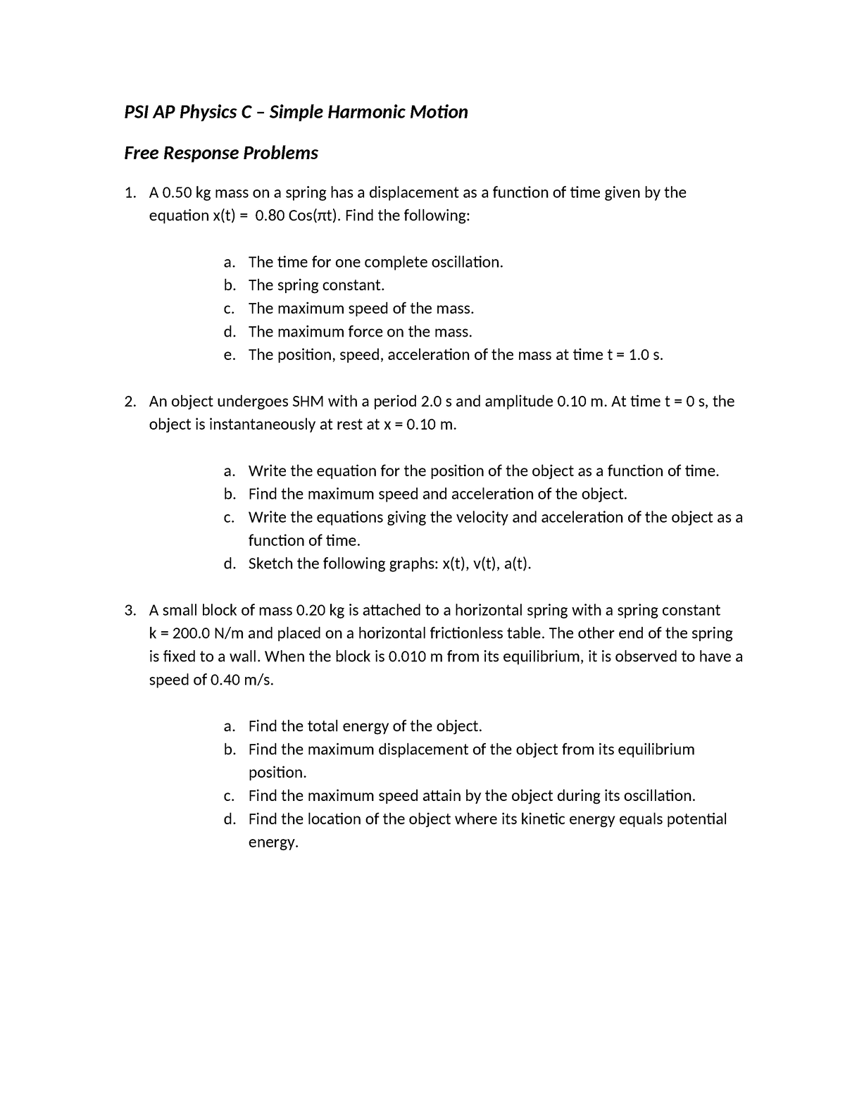 Apphyscm simpleharmonicmotionfreeresponse 20240131 PSI AP