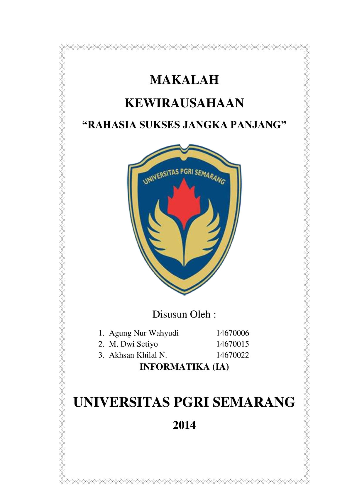 Makalah Kewirausahaan Rahasis Sukses Jan - MAKALAH KEWIRAUSAHAAN ...