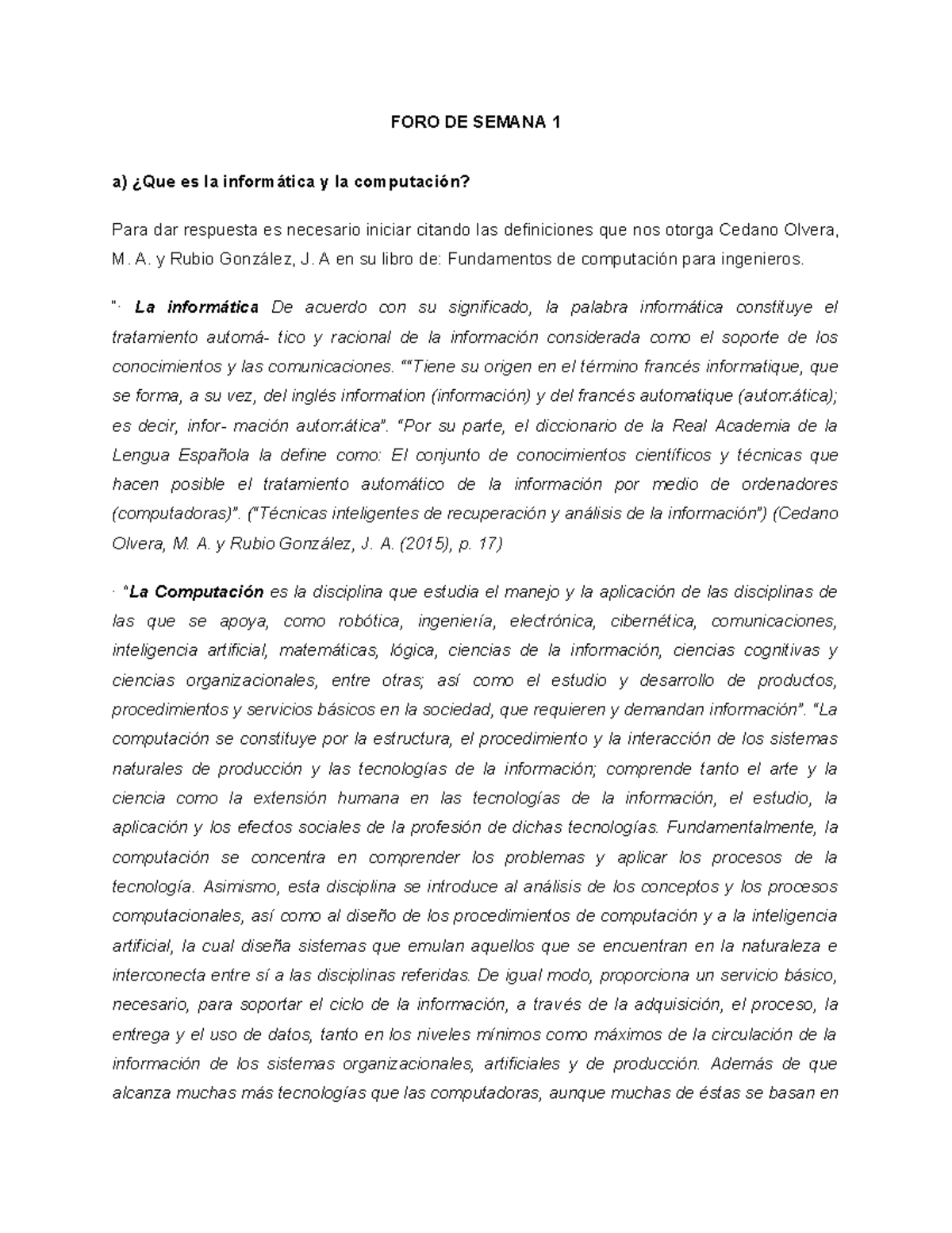 Actividad Foro 1 Laura Ocegueda - FORO DE SEMANA 1 a) ¿Que es la ...