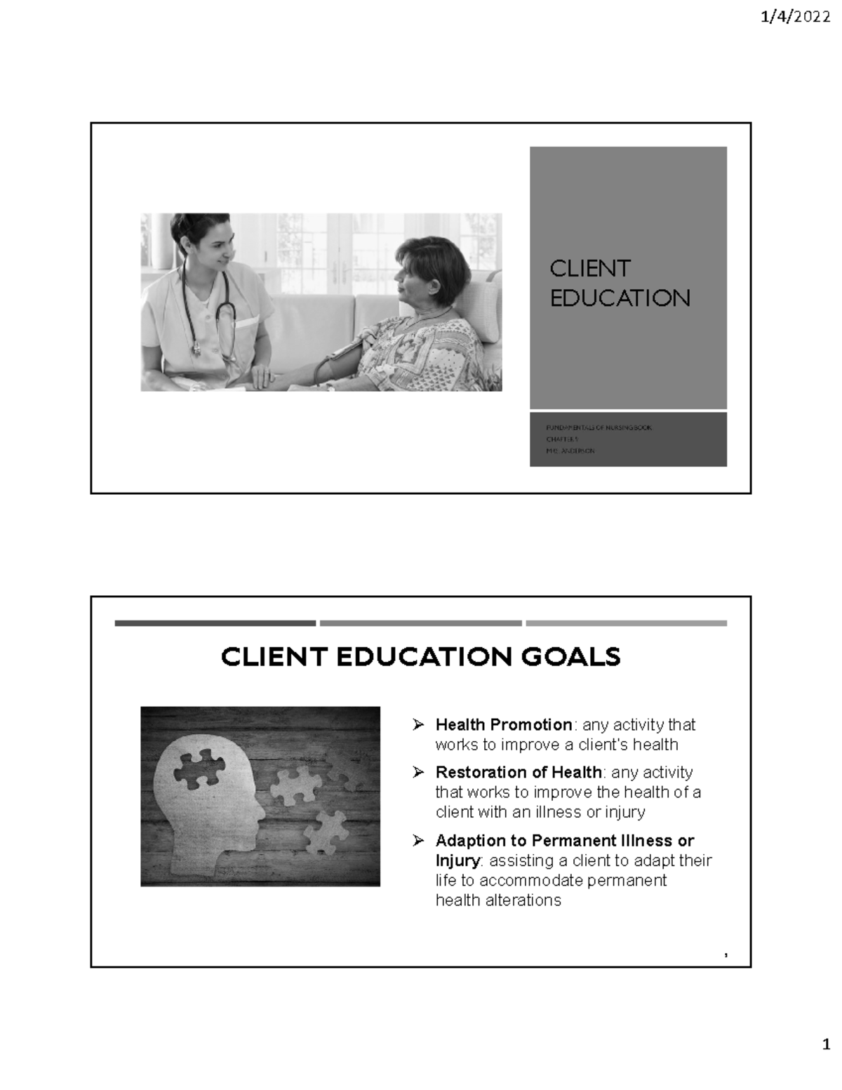 Week 2 - Client Education - CLIENT EDUCATION 2 Health Promotion: any ...