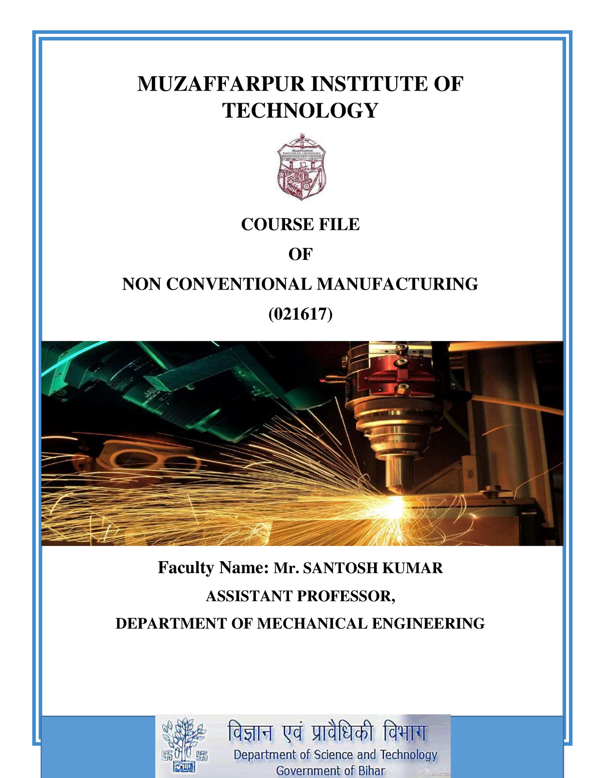 Non-Conventional-Manufacturing - MUZAFFARPUR INSTITUTE OF TECHNOLOGY ...