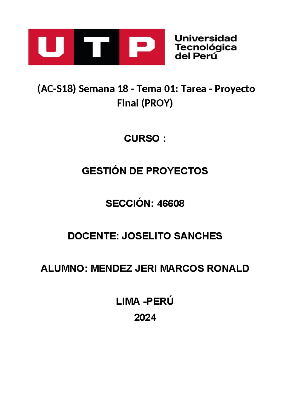 Proyecto final gestion de proyectos - (AC-S18) Semana 18 - Tema 01 ...