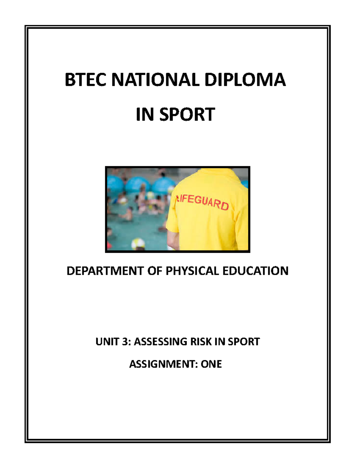 Assignment 1 practise BTEC NATIONAL DIPLOMA IN SPORT DEPARTMENT OF