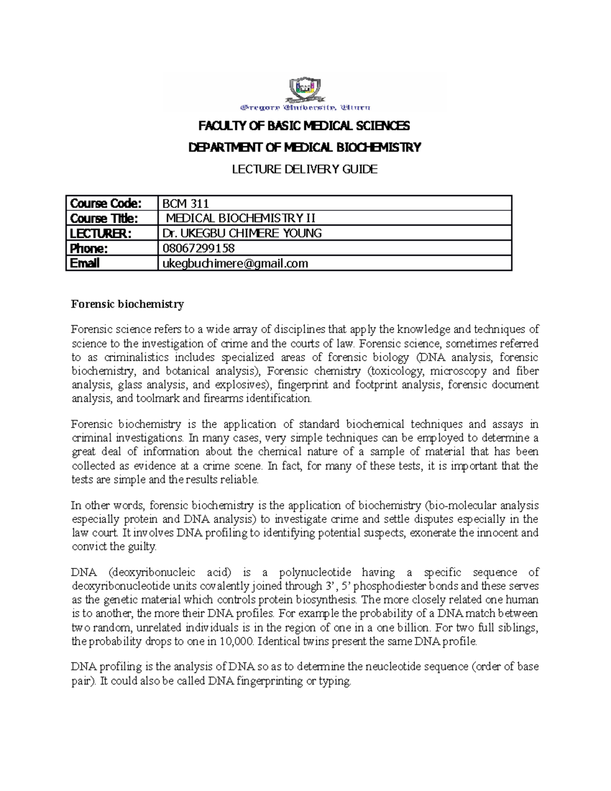 Bcm 311 forensic biochemistry - FACULTY OF BASIC MEDICAL SCIENCES ...