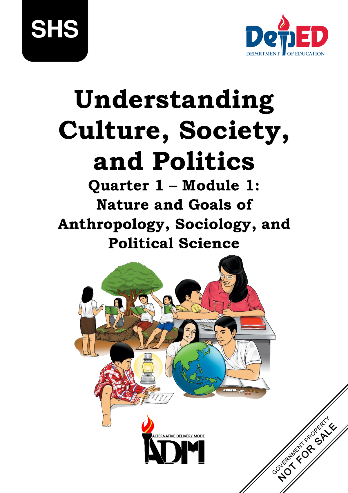 Q1 SHS UCSP Module 1 - Politics And Culture - Understanding Culture ...