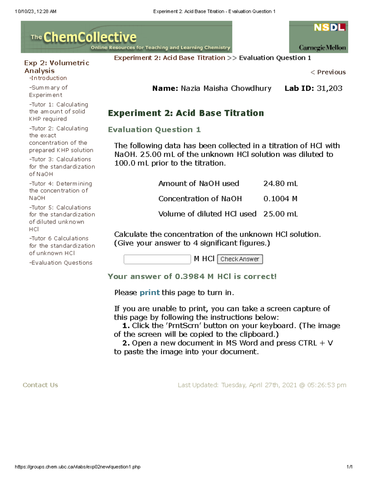 Experiment 2 Acid Base Titration Evaluation Question 1 10/10/23, 12