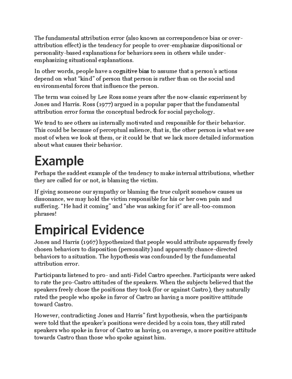 Fundamental Attribution Notes The fundamental attribution error (also