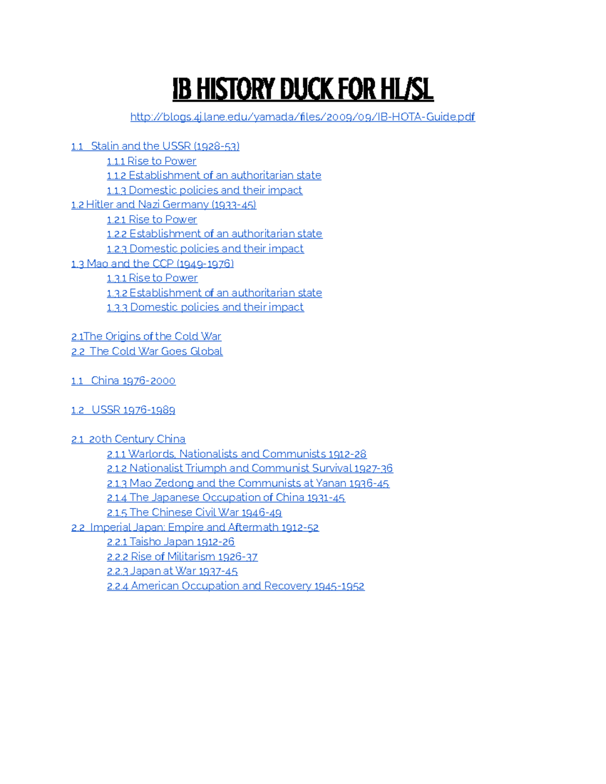History Duck IB HISTORY DUCK FOR HL/SL blogs.4j.lane/yamada/files/2009/09/IBHOTAGuide.pdf 1