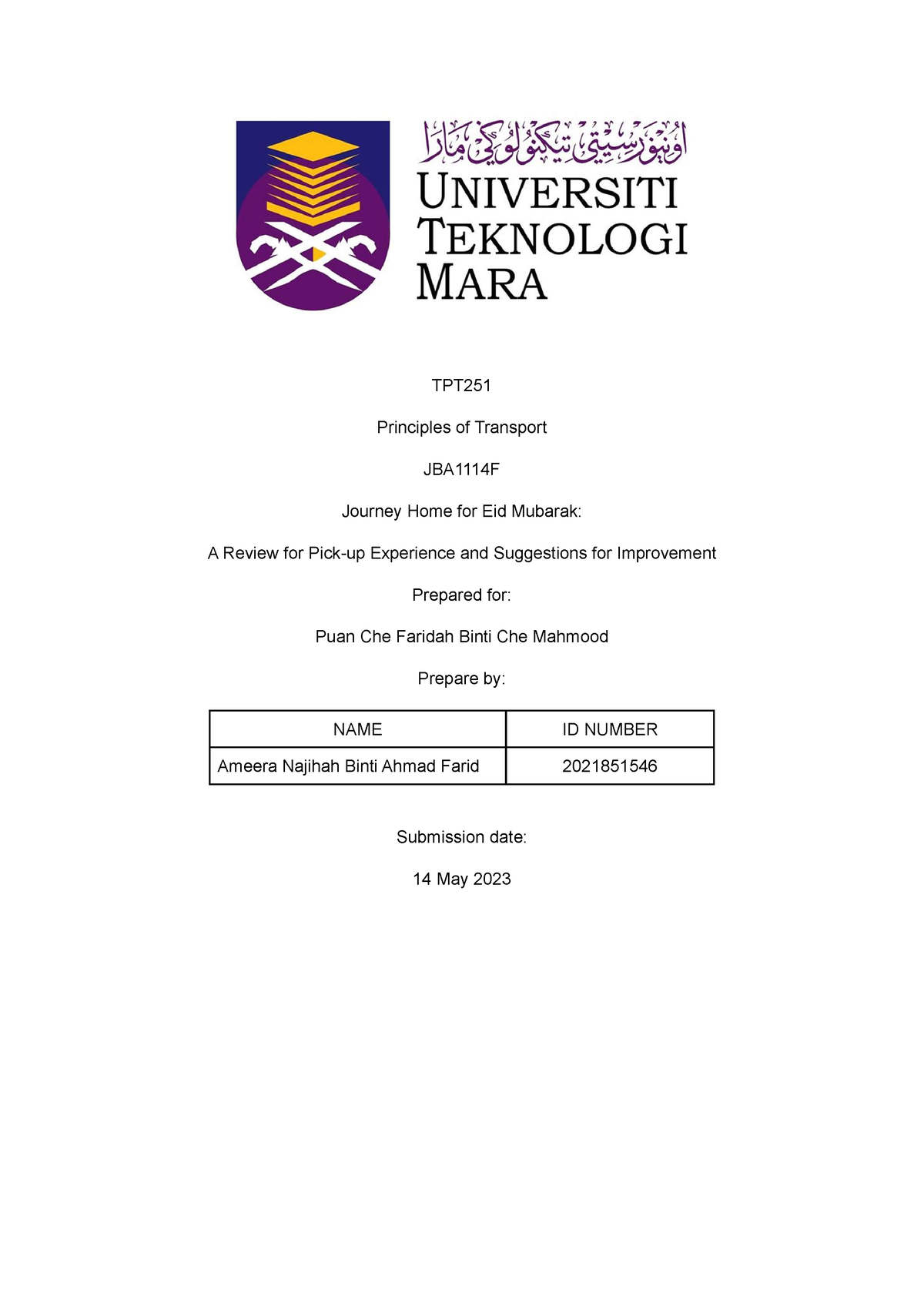 JBA1114F Ameera Najihah Binti Ahmad Farid 2021851546 - TPT Principles ...