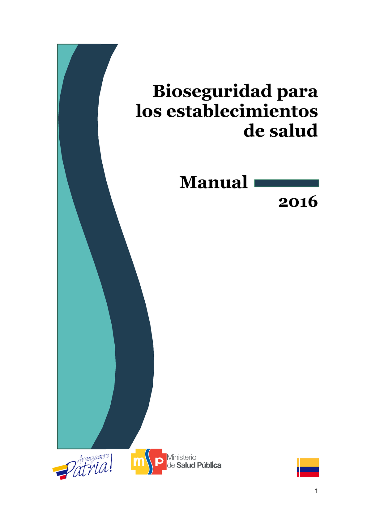 Manual De Bioseguridad 02 2016 1 - Bioseguridad Para Los ...