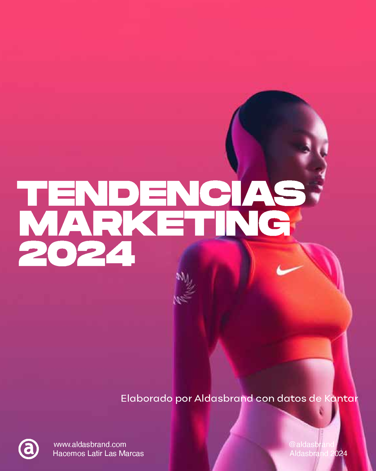 Tendencias Marketing 2024 - TEN DEN CIAS Aldasbrand @aldasbrand ...