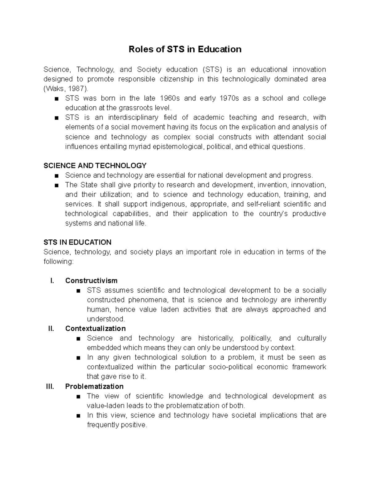 Roles of STS in Education and Communication - Roles of STS in Education 
