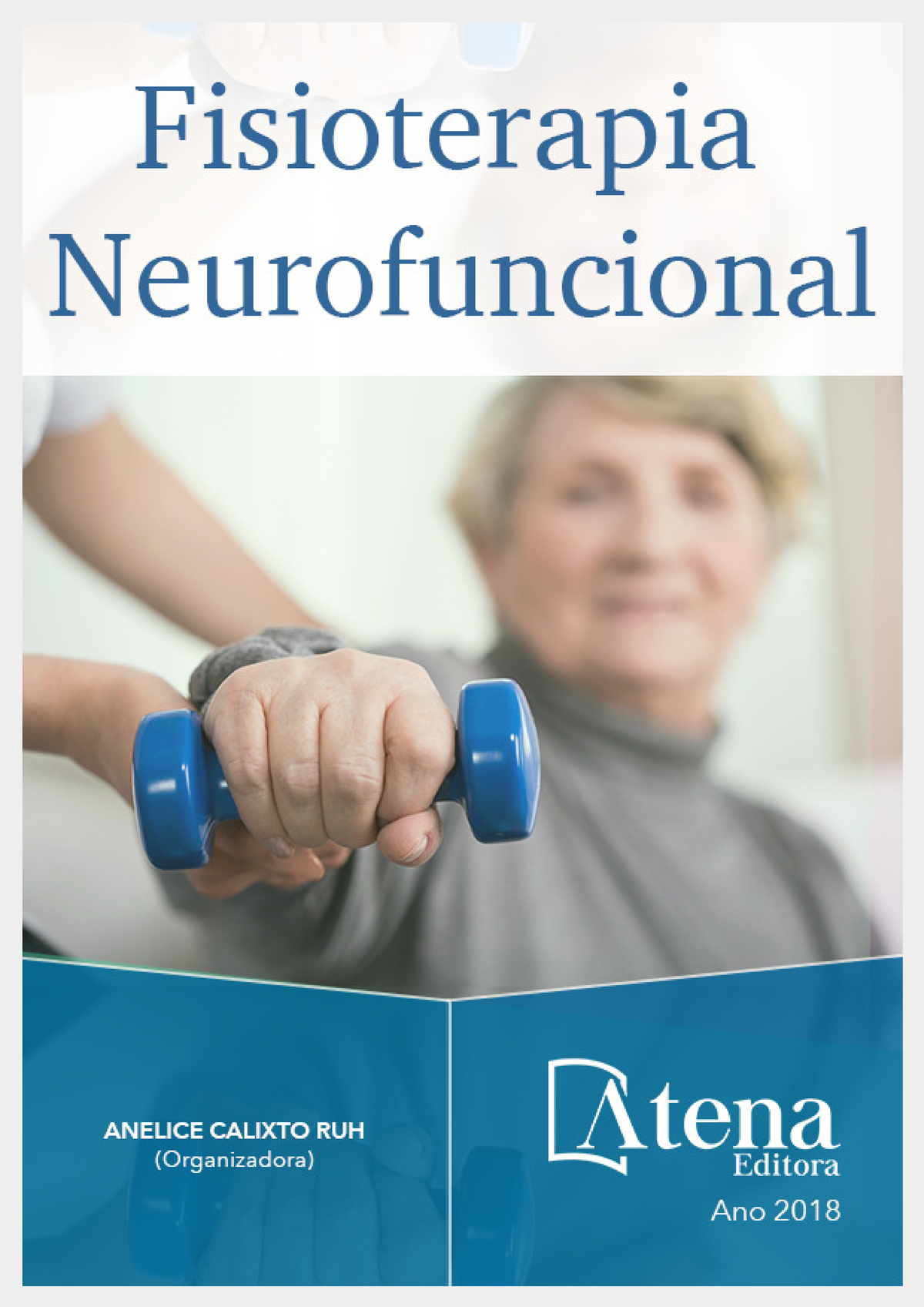 E Book Fisioterapia Neurofuncional - Fisioterapia Neurofuncional Atena ...